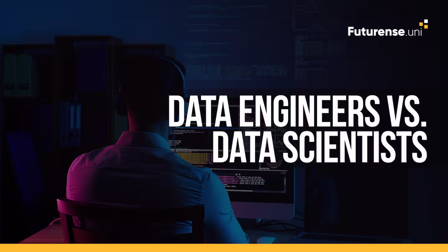 Data Engineers Vs. Data Scientists