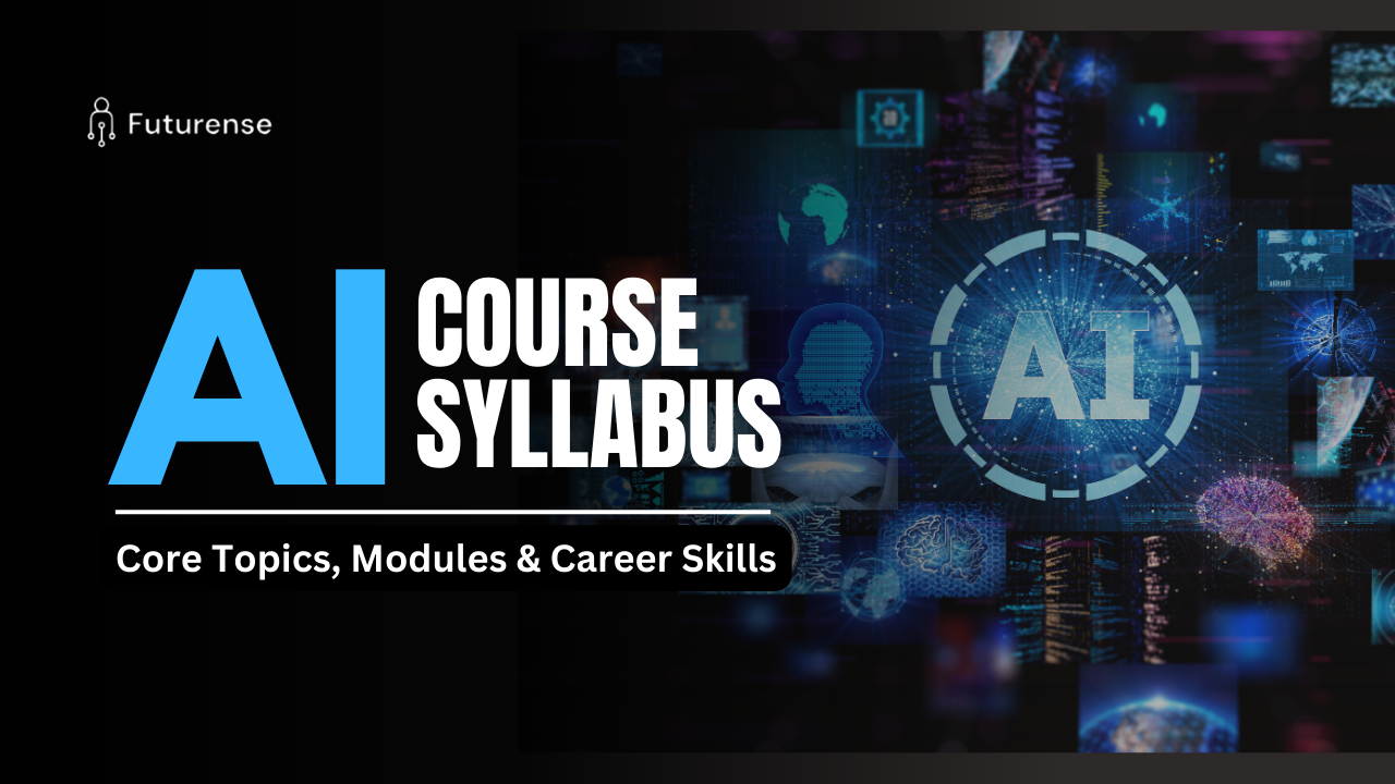 Artificial Intelligence Course Syllabus: A Complete Guide